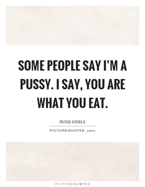 Quotes About Pussy Hard Orgasm