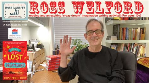 ‘when we got lost in dreamland reading and writing activity with author ross welford for ages
