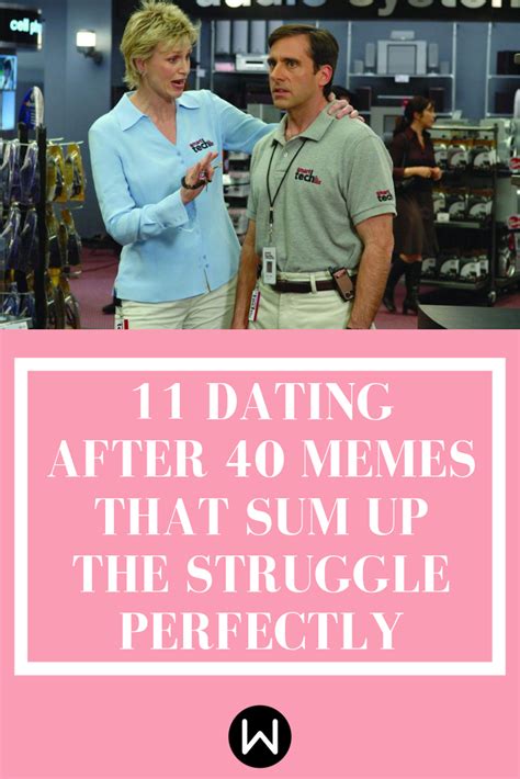 laugh off your relationship struggles with these dating after 40 memes dating after 40 dating
