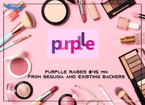 Online Beauty Retailer Purplle Raises 45 M From Sequoia Existing