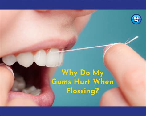Why Do My Gums Hurt Possible Causes Of Gum Pain