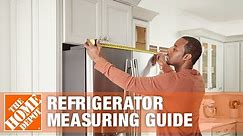 How To Measure For A New Refrigerator | The Home Depot