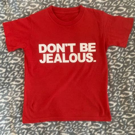Don T Be Jealous Red Thank You So Much Depop In
