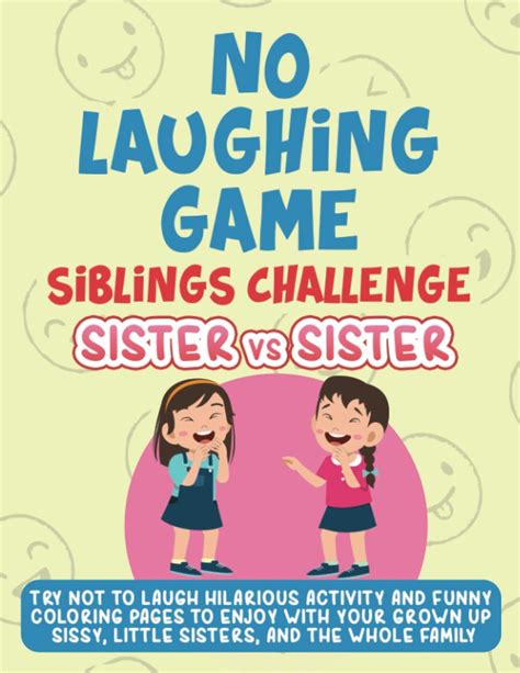 Buy No Laughing Game Siblings Challenge Sister Vs Sister Try Not To