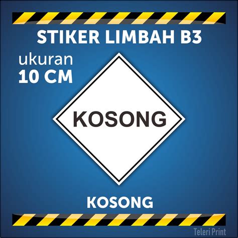 Jual Stiker Limbah B3 Kosong Ukuran 10 Cm Shopee Indonesia