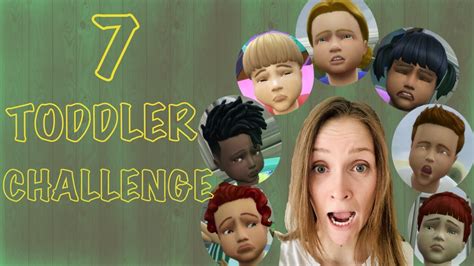 The Sims 4 Seven Toddler Challenge Part 1 Youtube