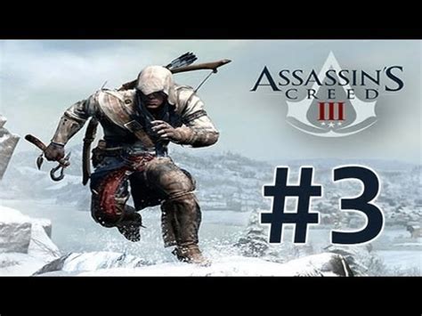 Assassin S Creed 3 Walkthrough Part 3 YouTube
