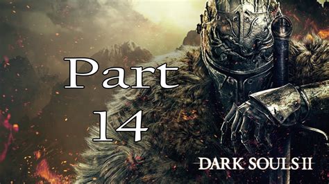 Dark Souls Ii Walkthrough Gameplay Part 14 Shaded Woods All Secrets Youtube