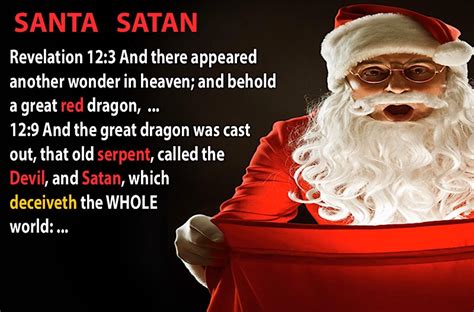 Christians Say The Darnedest Things Dont Tell Your Children Santa Is