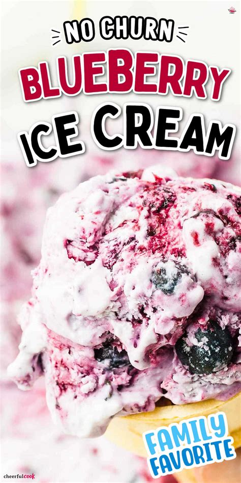 Homemade Blueberry Ice Cream No Churn Cheerful Cook