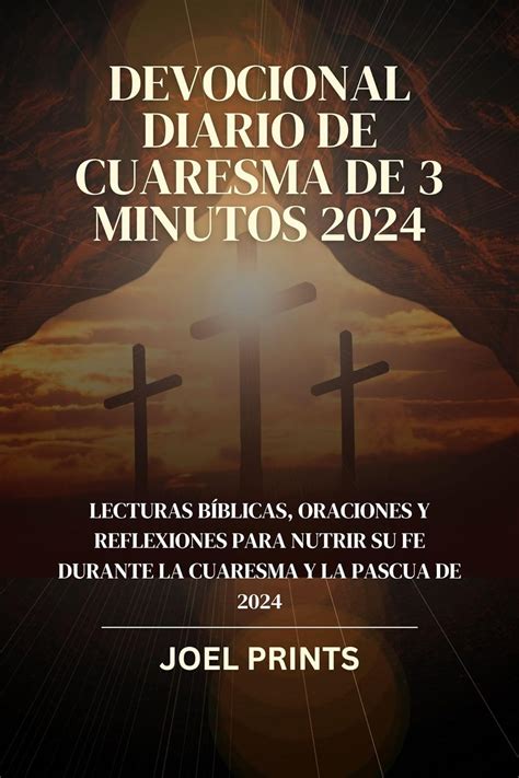 Amazon Co Jp DEVOCIONAL DIARIO DE CUARESMA DE 3 MINUTOS 2024 Lecturas