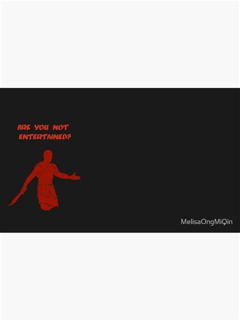 Movies Gladiator Are You Not Entertained Dark Mug By MelisaOngMiQin Redbubble