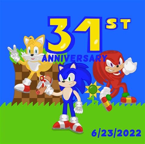 Happy 31st Anniversary Sonic 🎉 Sonic The Hedgehog Amino