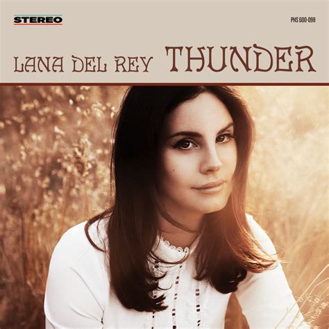 Jack antonoff, lana del rey record label(s): Lana Del Rey - Thunder Lyrics | Genius Lyrics