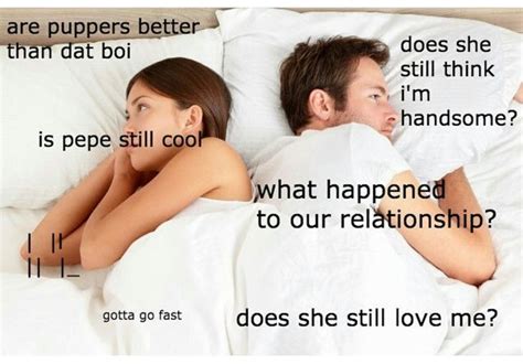 Daily Dump Part 2 Memes Relationship
