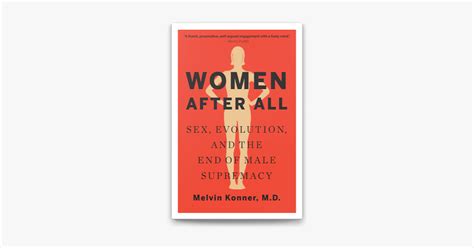 ‎women After All Sex Evolution And The End Of Male Supremacy On