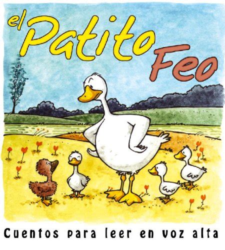 El Patito Feo Cuentos Para Leer En Voz Alta Spanish Edition Ebook