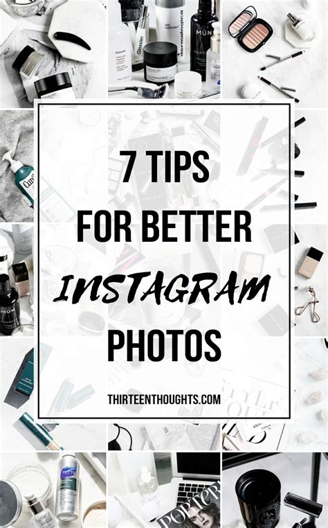 7 Tips For Better Instagram Photos Thirteen Thoughts
