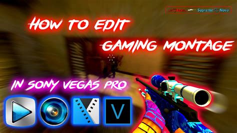 How To Edit Gaming Montage In Sony Vegas Pro Easy Tutorial For