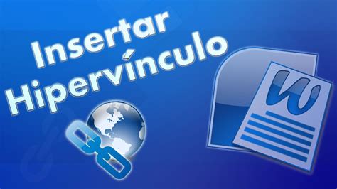 Insertar Hipervínculos En Microsoft Word 2010 Youtube