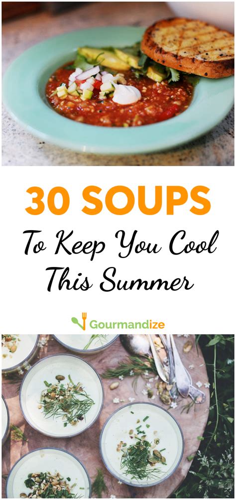 30 Soups To Keep You Cool This Summer