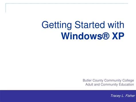 Ppt Getting Started With Windows® Xp Powerpoint Presentation Free