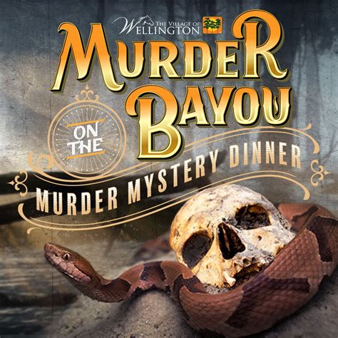 Calendar • Murder On The Bayou Murder Mystery Dinner Theat