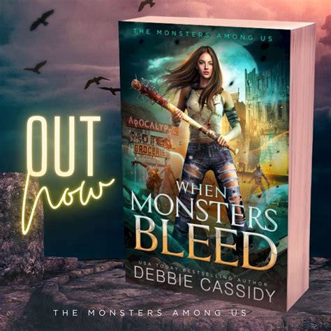 when monsters bleed the monsters among us book 2 rh monster romance by debbie cassidy new book