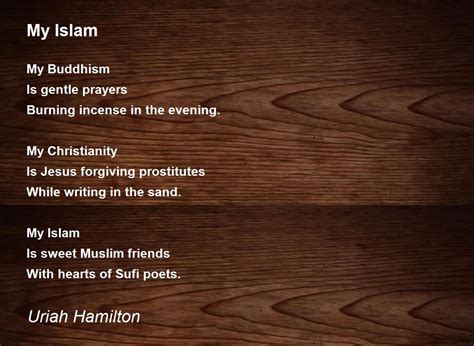 My Islam My Islam Poem By Uriah Hamilton