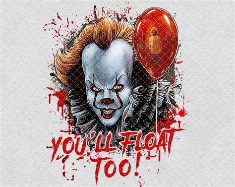 You'll Float Too PNG Printable Pennywise The Dancing | Etsy