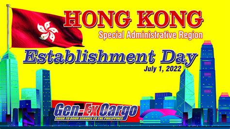 Hong Kong Sar Establishment Day 2022 Genex Cargo