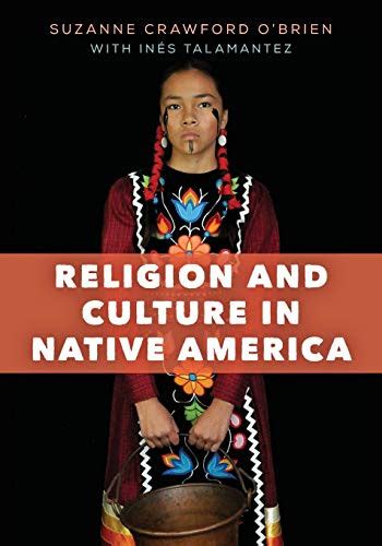 Religion And Culture In Native America Prairie Edge Trading Co