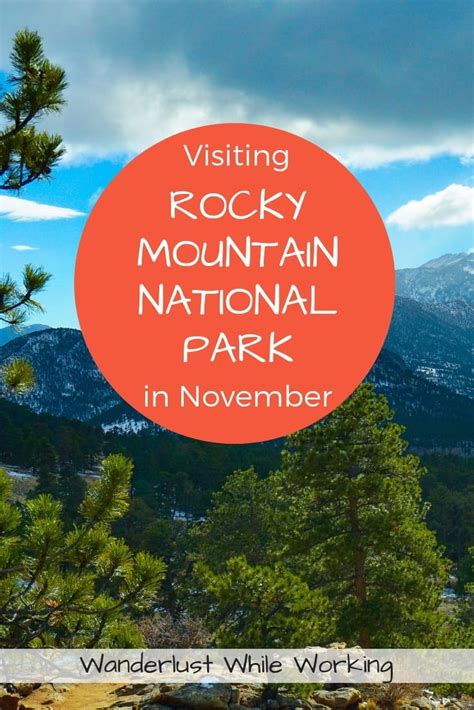 Visiting Rocky Mountain National Park In November With Images Rocky