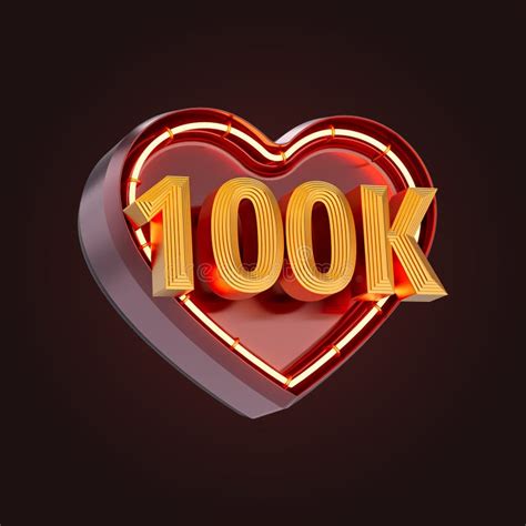 One Hundred Thousand Or 100k Follower Celebration Love Icon Neon Glow