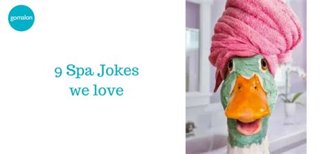 9 Best Spa Jokes We Love Ditto Blog