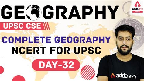 Upsc Cse Geography Complete Ncert Geography For Upsc Upsc Adda Youtube
