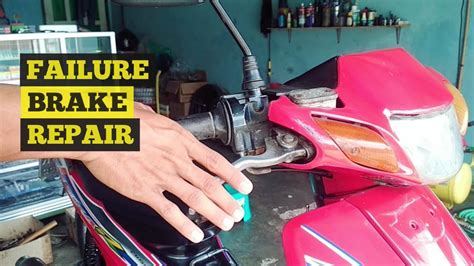 How To Repair Motorcycle Failure Brake Youtube