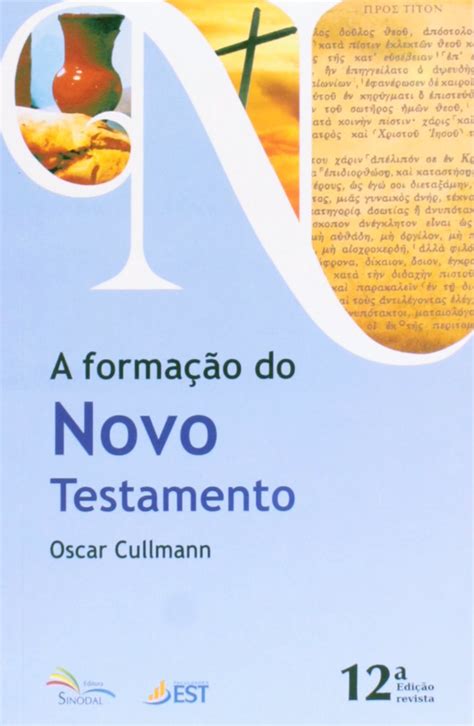 Formacao Do Novo Testamento A Pdf Oscar Cullmann
