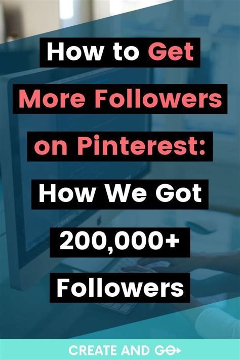 how to get more followers on pinterest how we got 200 000 pinterest marketing business