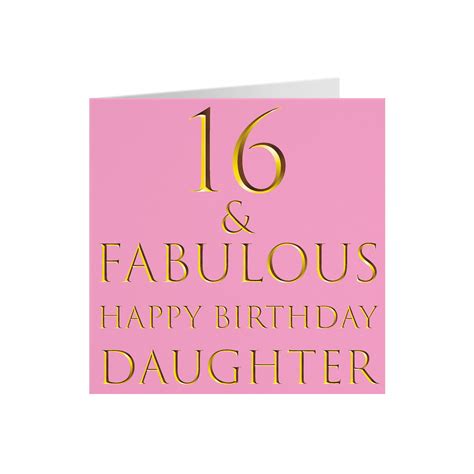 Daughter 16th Birthday Card 16 And Fabulous Happy Birthday Etsy Uk