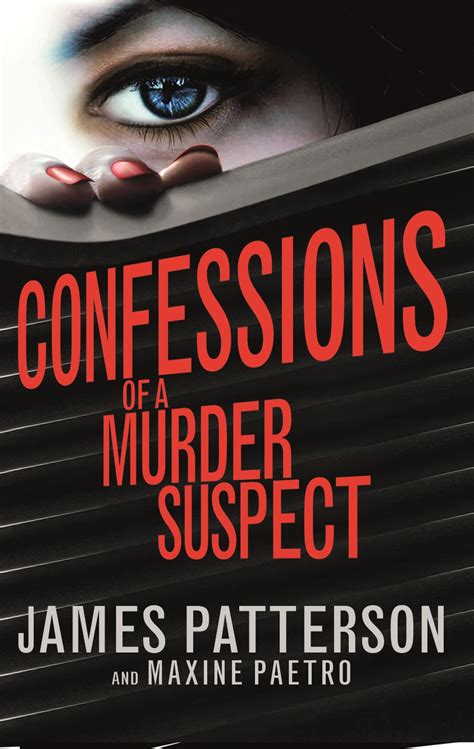 Confessions Of A Murder Suspect By James Patterson Penguin Books