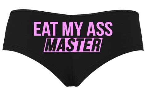 knaughty knickers eat my ass master lick it love spank me oral etsy