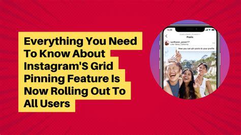 Everything You Need To Know About Instagrams Grid Pinning Feature Is