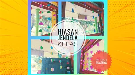 Check spelling or type a new query. Jendelanya jadi unyu2 || Menghias Jendela Kelas || SDN 1 ...