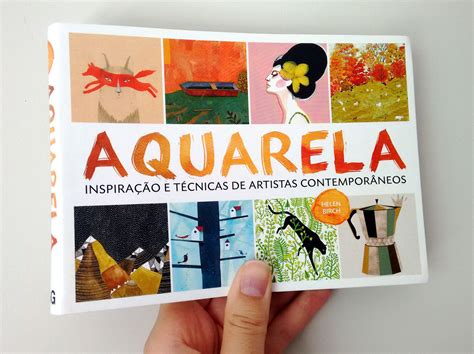 Livro Aquarela Inspiração E Técnicas Clique Arquitetura Seu Portal