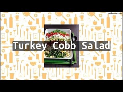 Recipe Turkey Cobb Salad Youtube