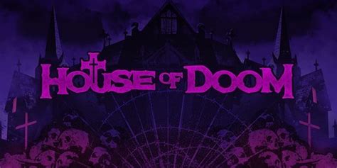 House Of Doom Slot Free Spins Big Feature Wins