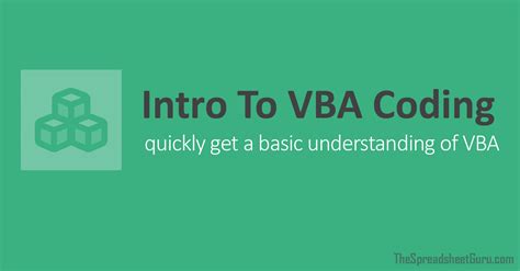 The Basics To VBA Coding In Excel 2022 Guide 2023