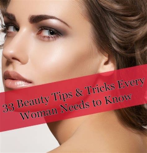 33 beauty tips and tricks every woman needs to know ~ life tips and more beauty hacks beauty