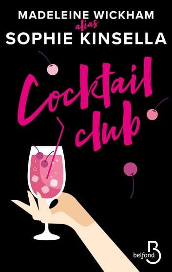 cocktail club ebook de madeleine wickham epub livre rakuten kobo belgique